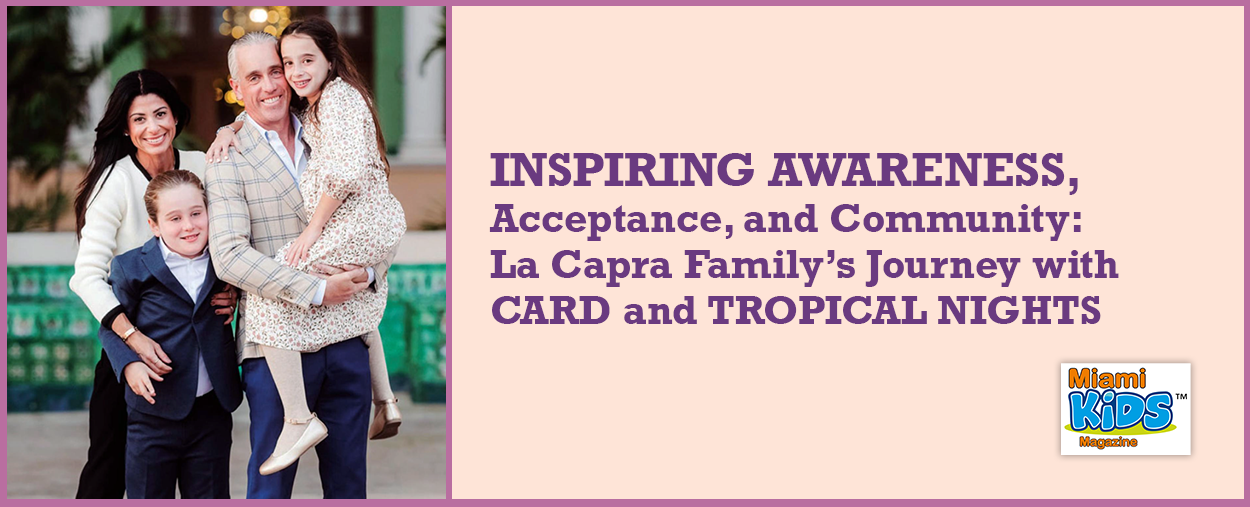 LaCapra Family - Miami Kids Magazine article