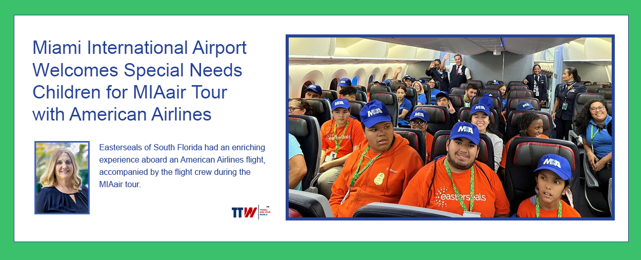 Miami International Airport Welcomes Special Needs Children for MIAair Tour with American Airlines